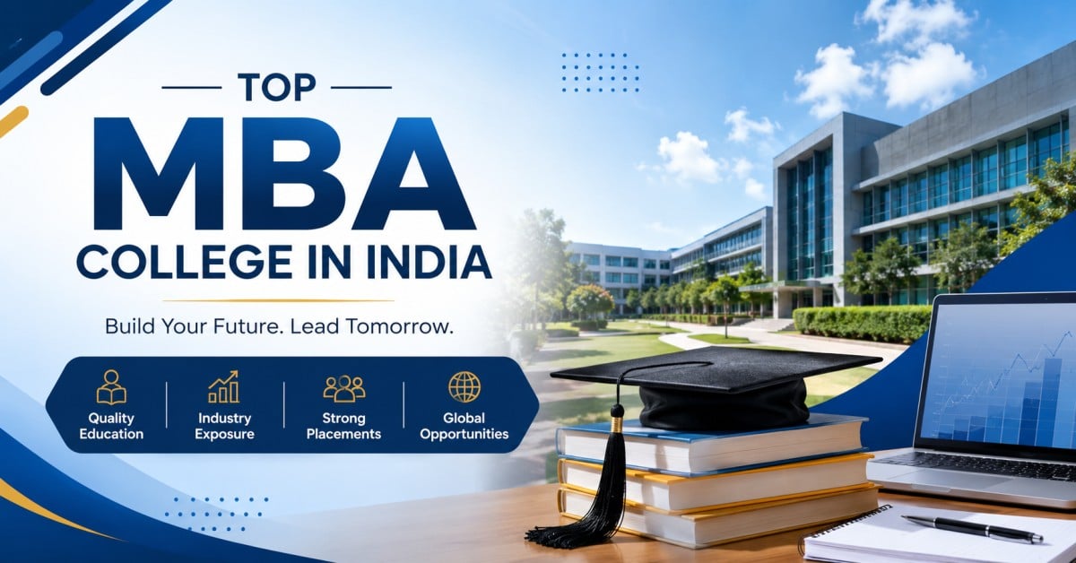 Top MBA Colleges in India